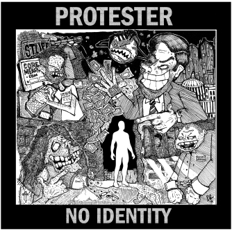 Protester "No Identity" 7" cover.